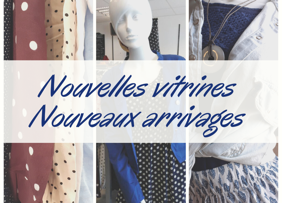Nouvelles vitrines !