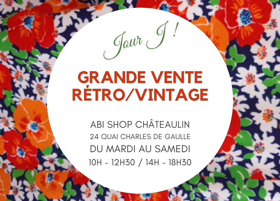 Opération Rétro/Vintage : c’est parti !