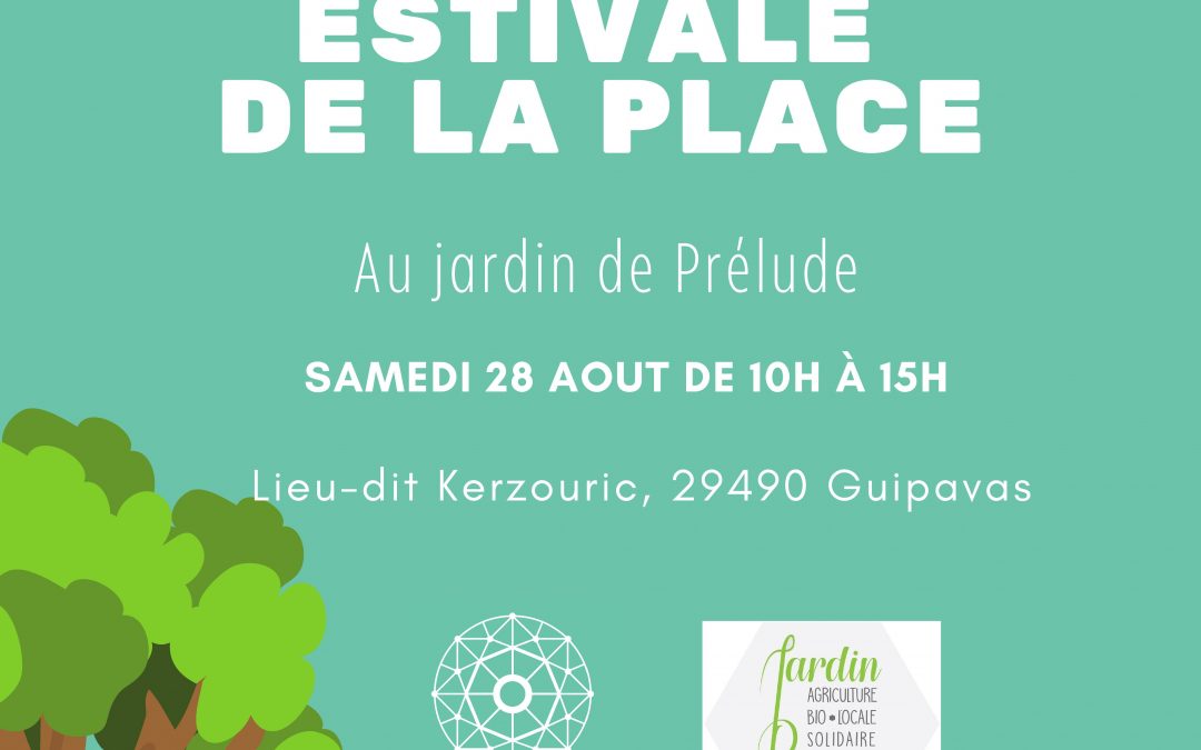 Samedi 28 août : Fête Estivale de La Place.