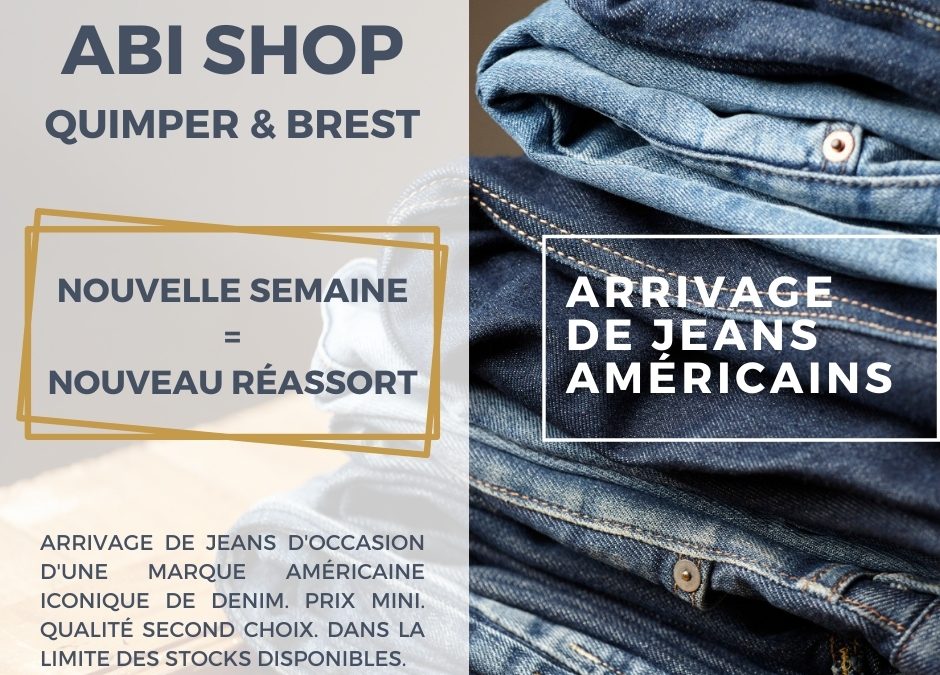 Réassort de jeans américains.