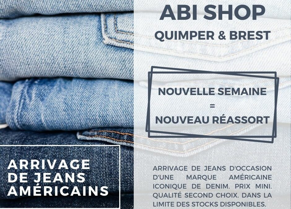 Jeans américains : nouveau réassort.