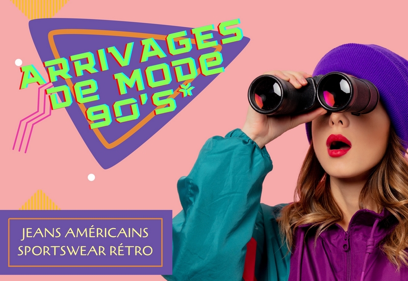 Mission : 90’s revival.