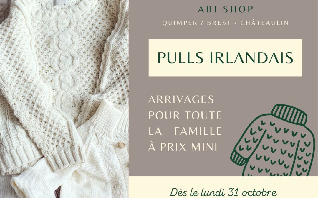 Arrivages de pulls irlandais.