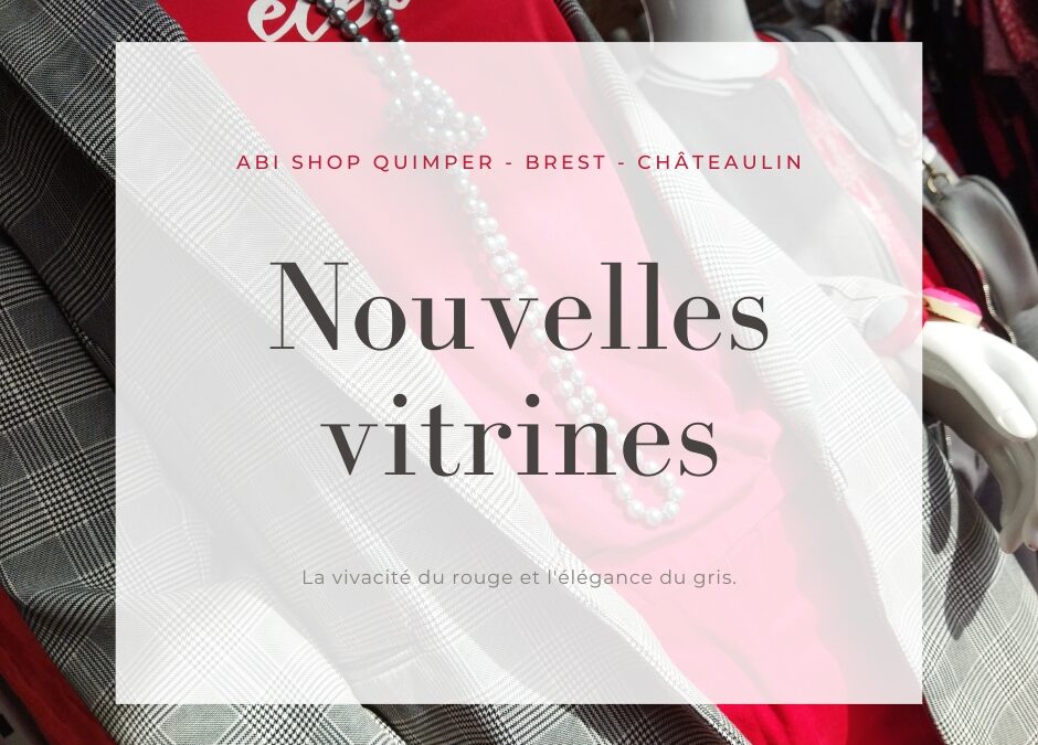 Nouvelles vitrines !