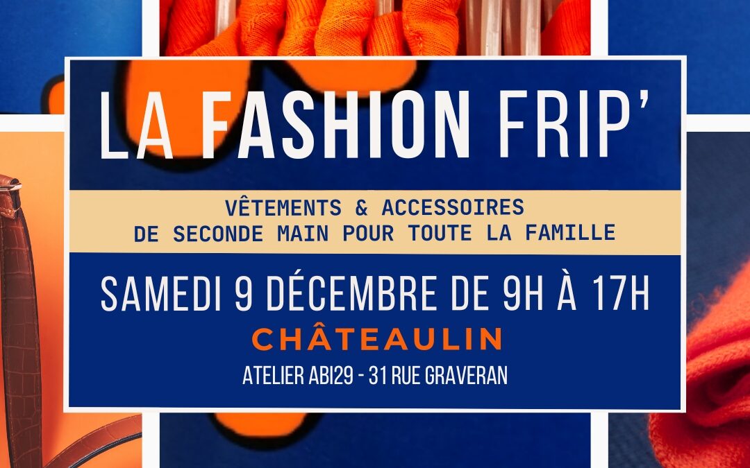 Fashion Frip #2 à Châteaulin !